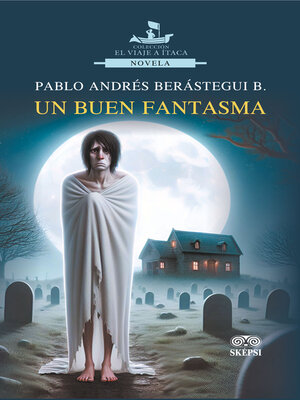 cover image of Un buen fantasma